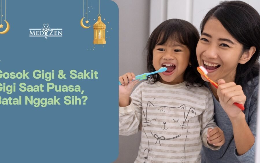 Apakah Gosok Gigi Membatalkan Puasa? Dan Apakah Ketika Sakit Gigi Itu Puasa Batal?