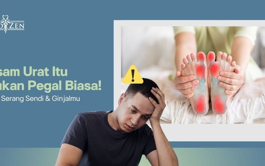 Penjelasan Apa Itu Asam Urat dan Kenapa Bisa Berbahaya