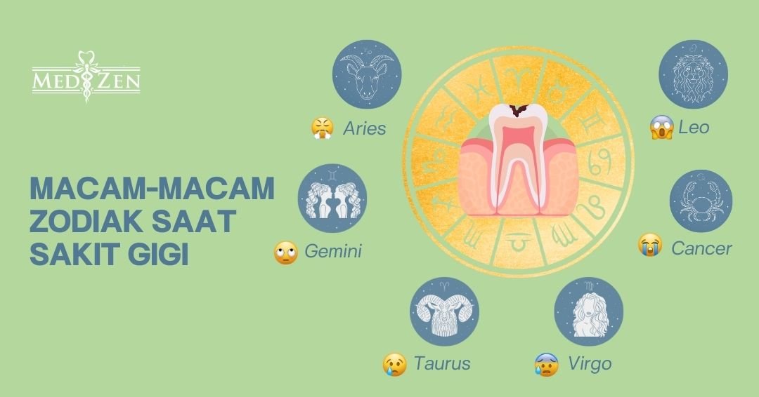Macam-Macam Tipe Zodiak Ketika Sakit Gigi: Kamu yang Mana?