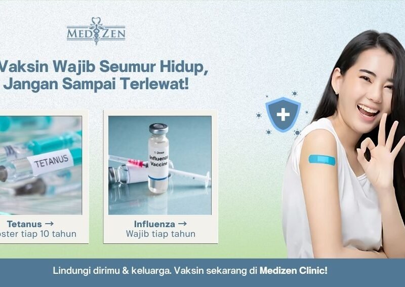 2 Jenis Vaksin yang Tidak Boleh Terlewatkan Selama Hidup