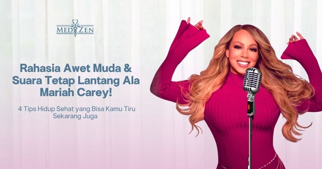 4 Tips Hidup Sehat ala Mariah Carey: Rahasia Awet Muda & Suara Tetap Kuat