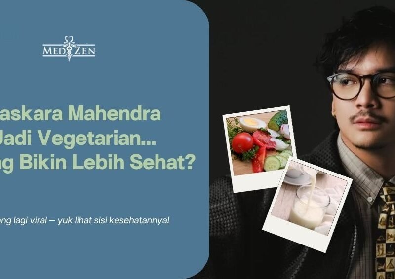 Bahas Berita Baru: Baskara Mahendra Jadi Vegetarian (Ovo-Lacto) — Apa Artinya untuk Kesehatanmu?
