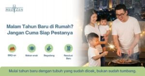 Checklist Persiapan Menyambut Malam Tahun Baru: Menjaga Kesehatan di Tengah Perayaan di Rumah
