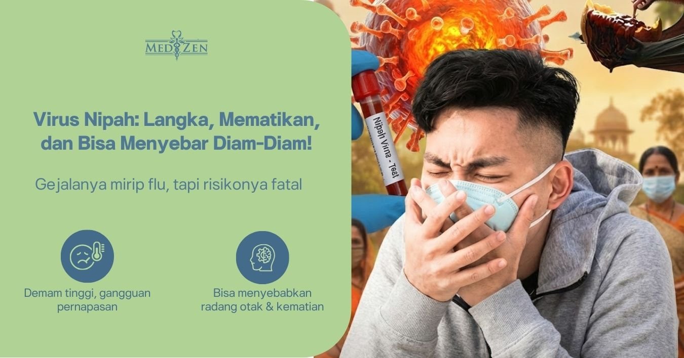 Virus Nipah: Ancaman Infeksi Zoonosis yang Perlu Diwaspadai Sejak Dini