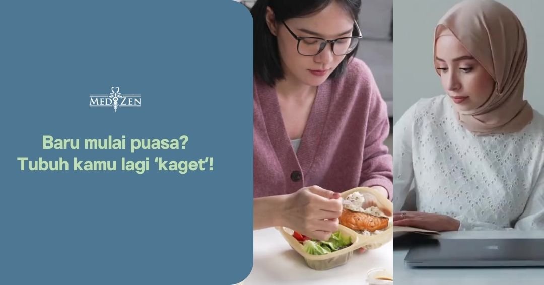 Apa yang Terjadi pada Tubuh Saat Baru Memulai Puasa?