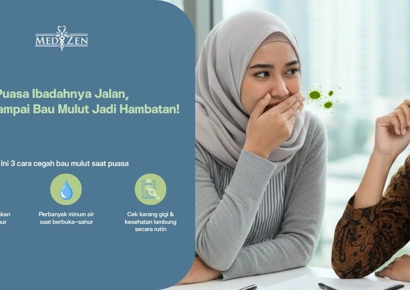 3 Cara Mencegah Bau Mulut Saat Puasa: Panduan Ilmiah dan Solusi Medis yang Tepat