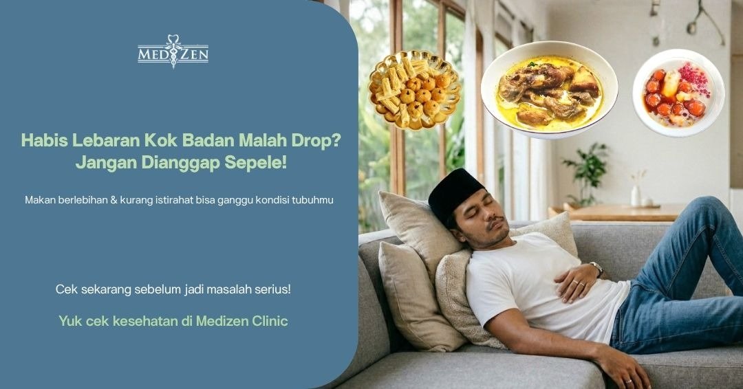Habis Lebaran Kok Badan Malah Drop? Ini Penjelasan Medisnya & Cara Mengatasinya