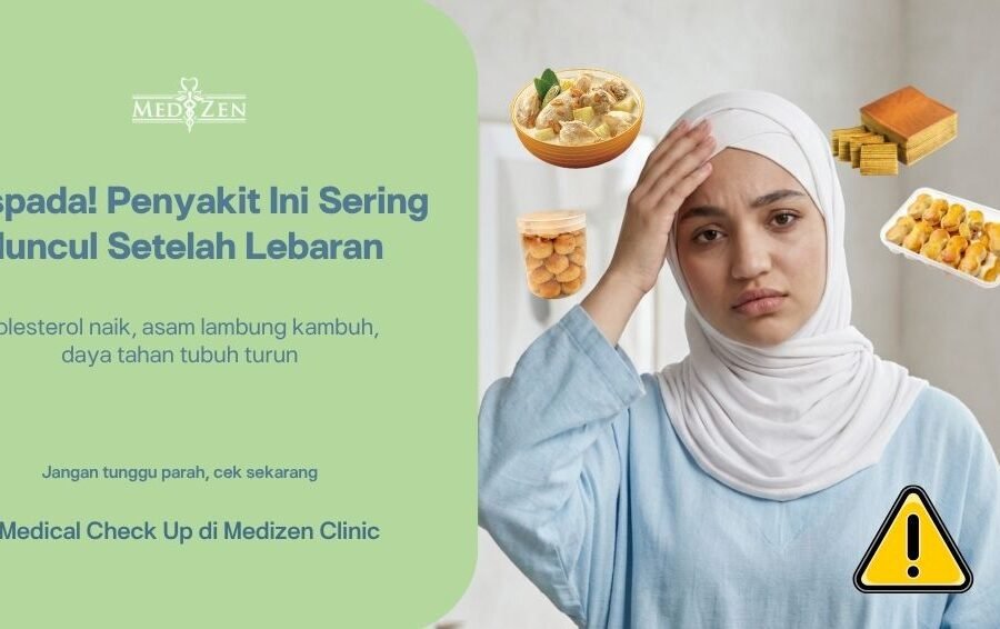 Waspada! Penyakit yang Sering Muncul Setelah Lebaran dan Cara Mencegahnya