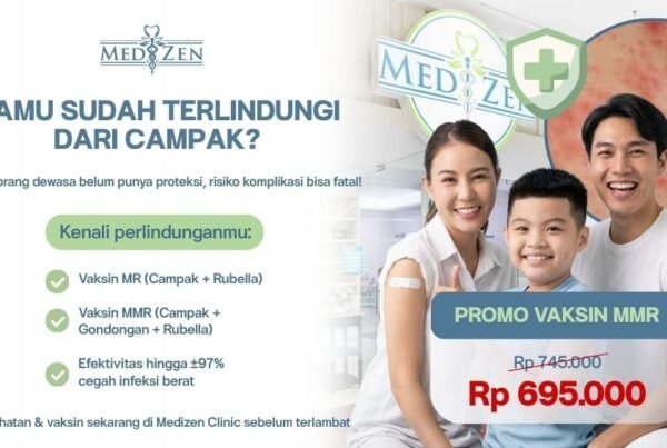 Mengenal Vaksin MR dan MMR serta Efektivitasnya sebagai Upaya Preventif Penyakit