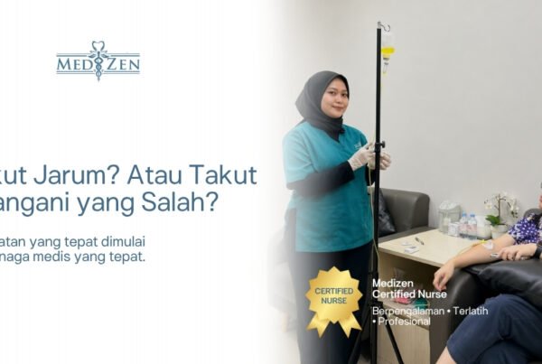 Perawat berpengalaman di Medizen Clinic memberikan layanan kesehatan premium