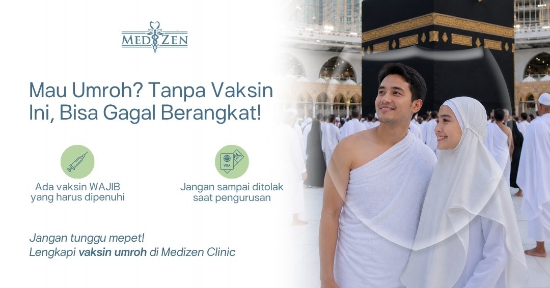 Vaksin Wajib Umroh 2024-2025: Apa Saja Syaratnya? Panduan Lengkap Sebelum Berangkat ke Tanah Suci