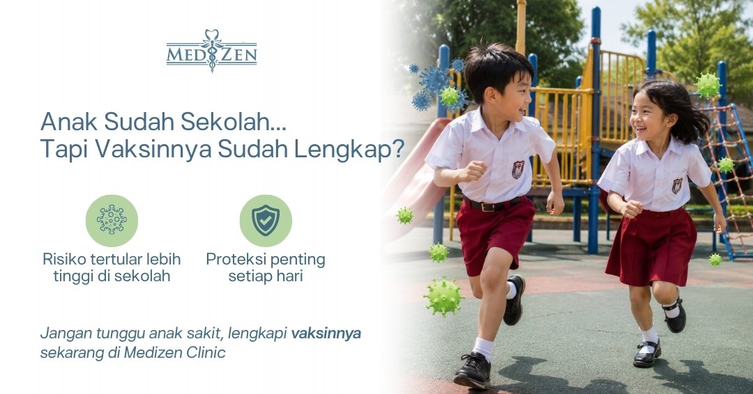Vaksin Apa yang Dianjurkan untuk Anak Usia Sekolah Dasar? Panduan Lengkap BIAS & Imunisasi Tambahan 2024