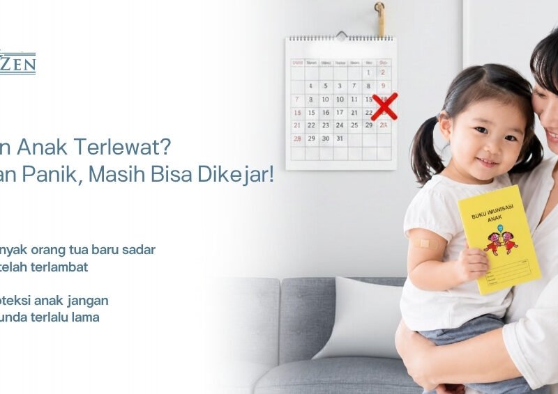 Jadwal Vaksin Anak yang Sering Terlewat & Cara Mengejarnya | Medizen Klinik Jakarta