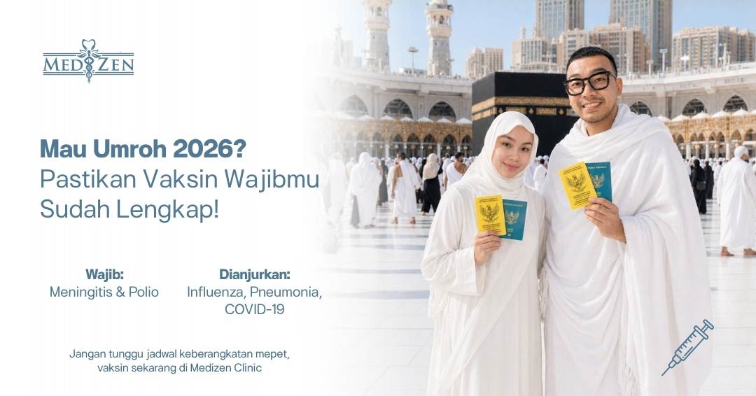 Vaksin Umroh Wajib 2026: Persiapkan Ibadah Anda dengan Tenang Bersama Medizen