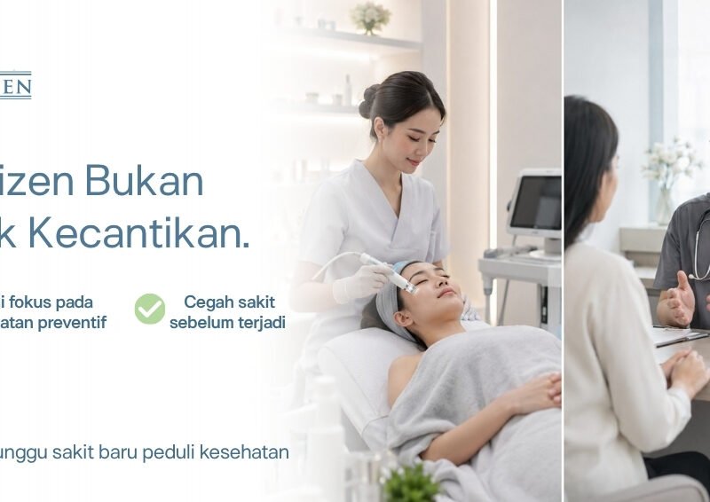 Medizen Clinic Jakarta Selatan — klinik kesehatan preventif, bukan klinik kecantikan