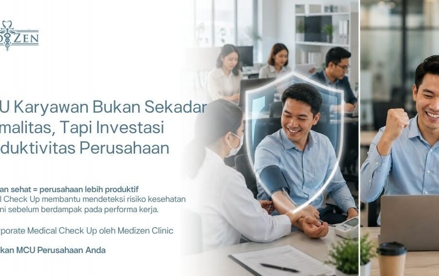 kewajiban perusahaan melakukan MCU karyawan per peraturan Indonesia bersama Medizen