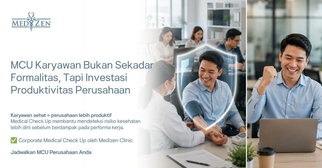 Kewajiban Perusahaan Melakukan MCU Karyawan per Peraturan Indonesia