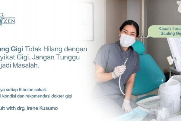 kapan-seberapa-sering-scaling-gigi-panduan-dokter-medizen.jpg